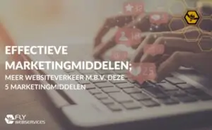 Effectieve marketingmiddelen